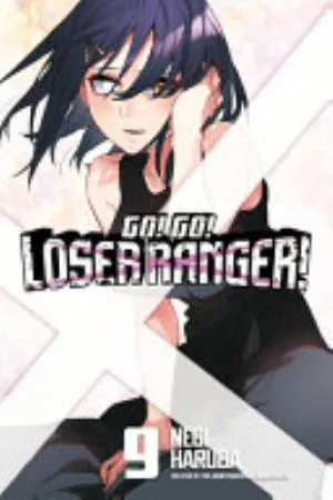 Cover of Go! Go! Loser Ranger! volume 9, English edition