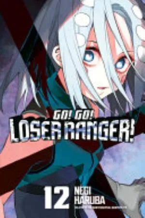 Cover of Go! Go! Loser Ranger! volume 12, English edition