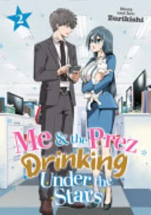 Cover of Me and the Prez, Drinking Under the Stars volume 2, English edition
