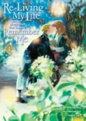 Cover of Re-Living My Life with a Boyfriend Who Doesn't Remember Me volume 1, English edition