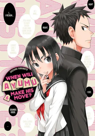 Cover of When Will Ayumu Make His Move? volume 6, English edition