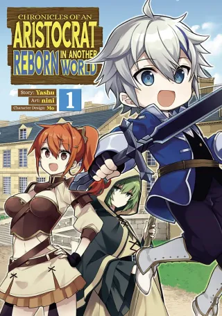Cover of Chronicles of an Aristocrat Reborn in Another World volume 1, English edition