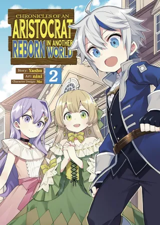 Cover of Chronicles of an Aristocrat Reborn in Another World volume 2, English edition