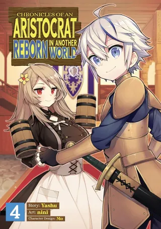 Cover of Chronicles of an Aristocrat Reborn in Another World volume 4, English edition