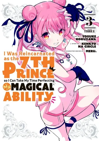 Cover of I Was Reincarnated as the 7th Prince So I Can Take My Time Perfecting My Magical Ability volume 3, English edition