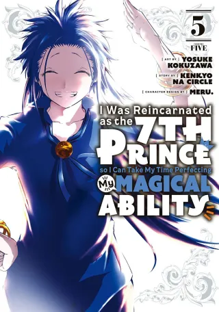 Cover of I Was Reincarnated as the 7th Prince So I Can Take My Time Perfecting My Magical Ability volume 5, English edition