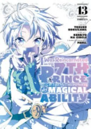 Cover of I Was Reincarnated as the 7th Prince So I Can Take My Time Perfecting My Magical Ability volume 13, English edition