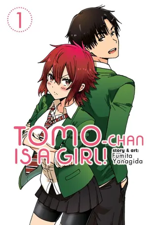 Cover of Tomo-chan is a Girl! volume 1, English edition