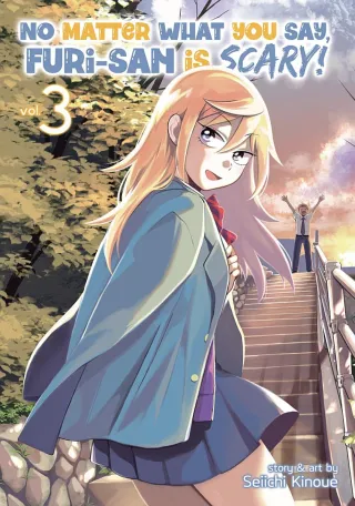 Cover of No Matter What You Say, Furi-san is Scary! volume 3, English edition