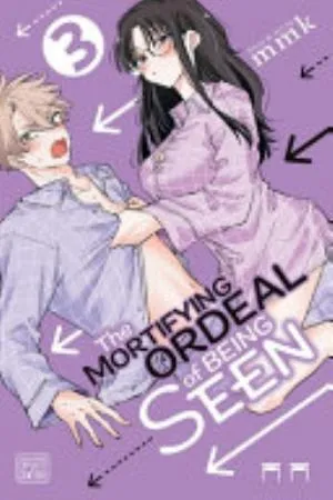 Cover of The Mortifying Ordeal of Being Seen volume 3, English edition