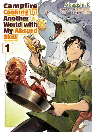 Cover of Campfire Cooking in Another World with My Absurd Skill volume 1, English edition