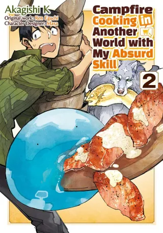 Cover of Campfire Cooking in Another World with My Absurd Skill volume 2, English edition