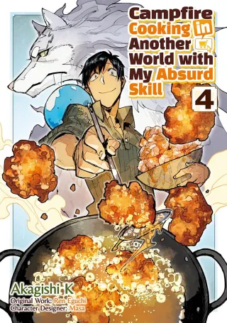 Cover of Campfire Cooking in Another World with My Absurd Skill volume 4, English edition
