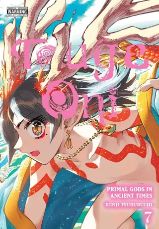 Cover of Touge Oni: Primal Gods in Ancient Times volume 7, English edition