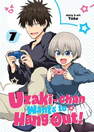 Cover of Uzaki-chan Wants to Hang Out! volume 7, English edition