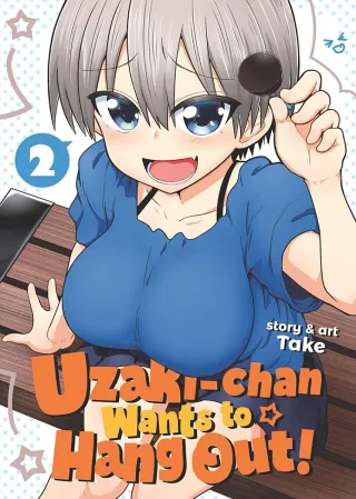 Cover of Uzaki-chan Wants to Hang Out! volume 2, English edition