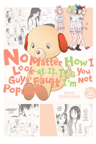 Cover of No Matter How I Look at It, It's You Guys' Fault I'm Not Popular! volume 26, English edition