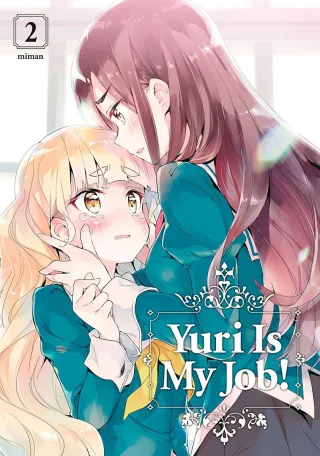 Cover of Yuri Is My Job! volume 2, English edition