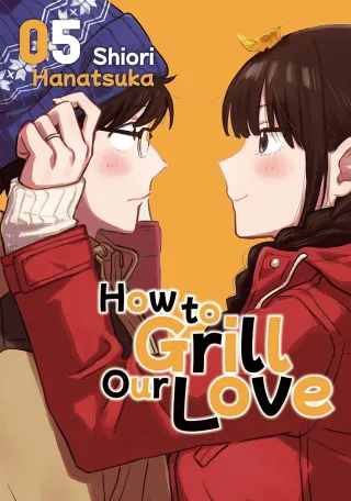 Cover of How to Grill Our Love volume 5, English edition