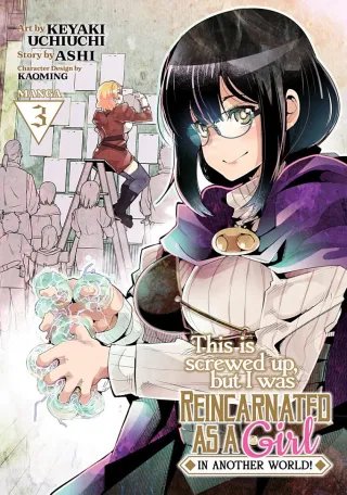 Cover of This is Screwed Up, but I Was Reincarnated as a GIRL in Another World! volume 3, English edition