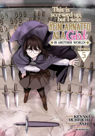 Cover of This is Screwed Up, but I Was Reincarnated as a GIRL in Another World! volume 5, English edition