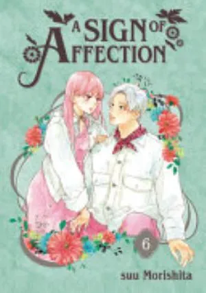 Cover of A Sign of Affection volume 6, English edition