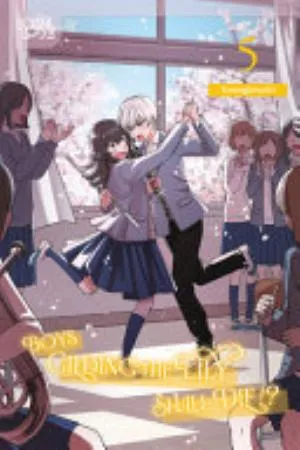 Cover of Boys Gilding the Lily Shall Die!? volume 5, English edition