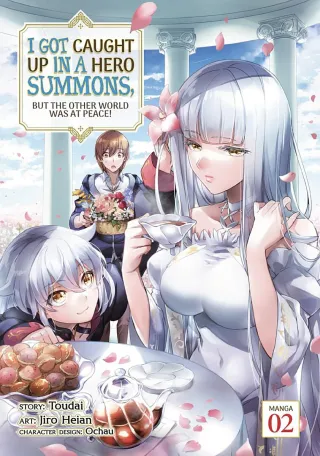 Cover of I Got Caught Up In a Hero Summons, but the Other World was at Peace! volume 2, English edition