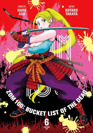 Cover of Zom 100: Bucket List of the Dead volume 6, English edition